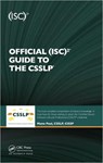 Official (ISC)2 Guide to the CSSLP - Mano Paul - 9781439826058