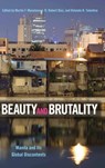 Beauty and Brutality - Martin F. Manalansan IV ; Robert Diaz ; Roland B. Tolentino - 9781439922279