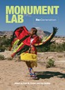 Monument Lab - Paul M. Farber ; Sue Mobley - 9781439923979