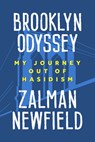 Brooklyn Odyssey - Schneur Zalman Newfield - 9781439927618