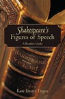 Shakespeare's Figures of Speech - Kate Emery Pogue - 9781440151910