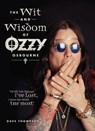 The Wit and Wisdom of Ozzy Osbourne - Dave Thompson - 9781440217609