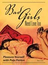 Bad Girls Need Love Too - Gary Lovisi - 9781440217821