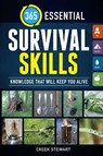 365 Essential Survival Skills - Creek Stewart - 9781440247286