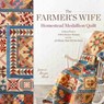 The Farmer's Wife Homestead Medallion Quilt - Laurie Aaron Hird - 9781440249020