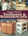 Danny Proulx's Toolboxes & Workbenches - Danny Proulx - 9781440316210