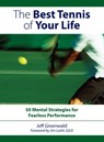 The Best Tennis of Your Life - Jeff Greenwald - 9781440316395