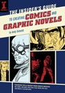The Insider's Guide To Creating Comics And Graphic Novels - Andy Schmidt - 9781440319839