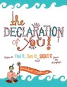 The Declaration of You! - Michelle Ward ; Jessica Swift - 9781440324703