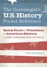 The Genealogist's U.S. History Pocket Reference - Nancy Hendrickson - 9781440325274
