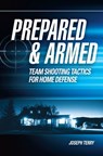 Prepared and Armed - Joseph Terry - 9781440335921