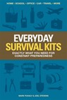 Everyday Survival Kits - Mark Puhaly ; Joel Stevens - 9781440338434
