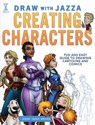 Draw With Jazza - Creating Characters - Josiah Brooks - 9781440344947