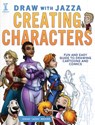 Draw With Jazza - Creating Characters - Josiah Brooks - 9781440344985