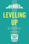 Leveling Up - Heather Webb - 9781440351525