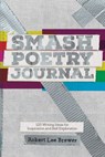 Smash Poetry Journal - Robert Lee Brewer - 9781440355059