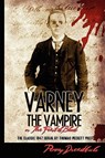 Varney The Vampire: Or "The Feast Of Blood" - Thomas Preskett Prest - 9781440475351