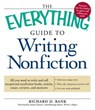 The Everything Guide to Writing Nonfiction - Richard D Bank - 9781440501791