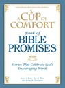 A Cup of Comfort Book of Bible Promises - James Stuart Bell ; Susan B Townsend - 9781440505928