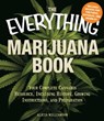 The Everything Marijuana Book - Alicia Williamson ; Alicia Willaimson - 9781440506888