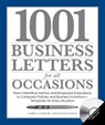 1001 Business Letters for All Occasions - Corey Sandler ; Janice Keefe - 9781440514722