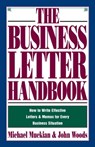 Business Letter Handbook - Michael Muckian ; John A Woods - 9781440519727