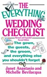 The Everything Wedding Checklist - Janet Anastasio ; Michelle Bevilacqua ; Leah Furman ; Elina Furman - 9781440522239