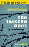 The Twisted Ones - Vin Packer - 9781440537004