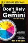 Don't Rely on Gemini - Vin Packer - 9781440537042