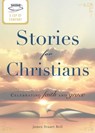 A Cup of Comfort Stories for Christians - James Stuart Bell - 9781440537455