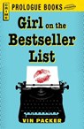 Girl on the Best Seller List - Vin Packer - 9781440539312