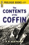 The Contents of the Coffin - J.S. Fletcher - 9781440545276