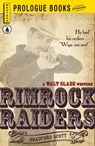Rimrock Raiders - Bradford Scott - 9781440549083