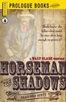 Horseman of the Shadows - Bradford Scott - 9781440549113