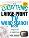 The Everything Large-Print TV Word Search Book - Charles Timmerman - 9781440566837