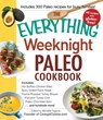 The Everything Weeknight Paleo Cookbook - Michelle Fagone - 9781440572302