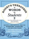Roget's Thesaurus of Words for Students - David Olsen ; Michelle Bevilaqua ; Justin Cord Hayes ; Burton Jay Nadler - 9781440573095
