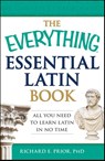 The Everything Essential Latin Book - Richard E Prior - 9781440574214