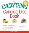 The Everything Candida Diet Book - Jeffrey McCombs - 9781440575242