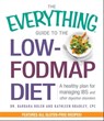 The Everything Guide To The Low-FODMAP Diet - Barbara Bolen ; Kathleen Bradley - 9781440581748