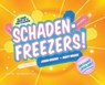 SchadenFreezers! - Jason Kreher ; Matt Moore - 9781440585210