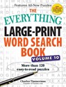 The Everything Large-Print Word Search Book, Volume 10 - Charles Timmerman - 9781440594403