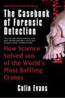 The Casebook of Forensic Detection - Colin Evans - 9781440620539