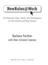 New Rules @ Work - Barbara Pachter ; Ellen Schneid Coleman - 9781440624643