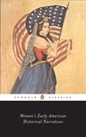 Women's Early American Historical Narratives - Sharon M. Harris - 9781440626593