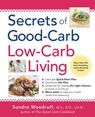 Secrets of Good-Carb/Low-Carb Living - Sandra Woodruff - 9781440628054
