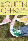 The Queen Geek Social Club - Laura Preble - 9781440628702