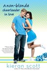 A Non-Blonde Cheerleader in Love - Kieran Scott - 9781440629464