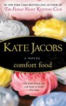 Comfort Food - Kate Jacobs - 9781440630651
