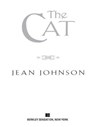 The Cat - Jean Johnson - 9781440635991